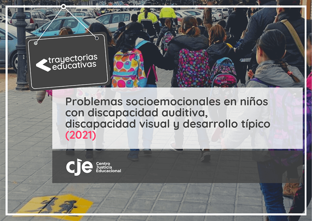 Problemas socioemocionales en niños con discapacidad auditiva, discapacidad visual y desarrollo típico