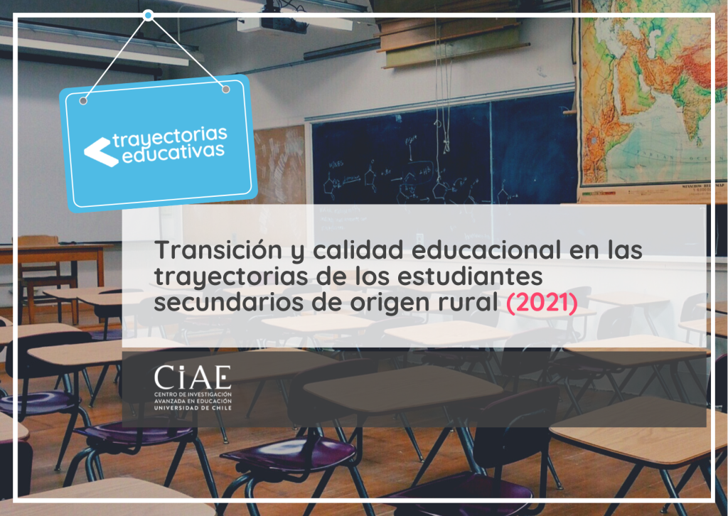 Transición y calidad educacional en las trayectorias de los estudiantes secundarios de origen rural