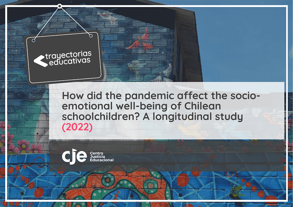 How did the pandemic affect the socio-emotional well-being of Chilean schoolchildren? A longitudinal study