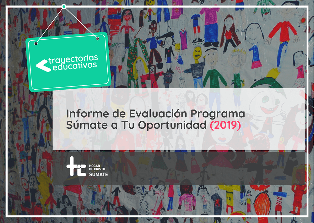 Informe de Evaluación Programa Súmate a Tu Oportunidad